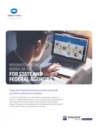 Dispatcher Phoenix, Government, Konica-Minolta, Integrated Business Solutions