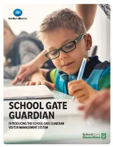 Konica Minolta, School Gate Guardian, safety, education, 6-12, Konica Minolta, Integrated Business Solutions